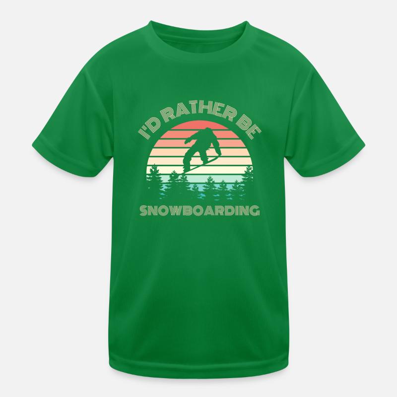 I'D RATHER be snowboarding saying Kids Functional T-Shirt