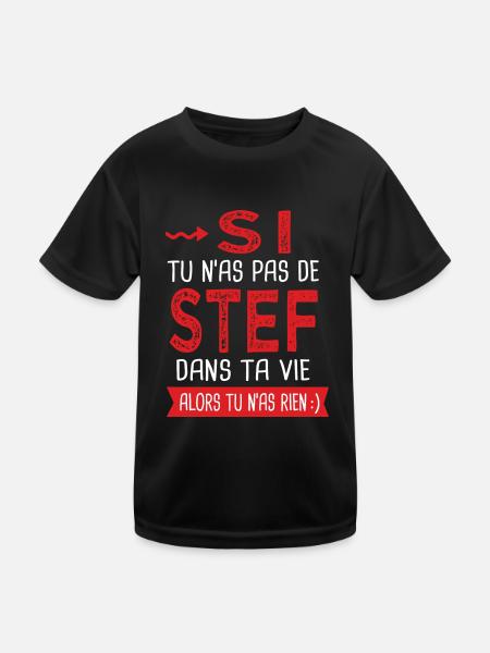 stef dans ta vie Humour Stéphane Stéphanie Stéphan - T-shirt sport Enfant - noir - Devant