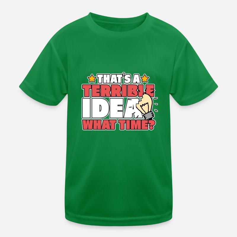 IDEA TERRIBILE Maglietta sportiva per bambini