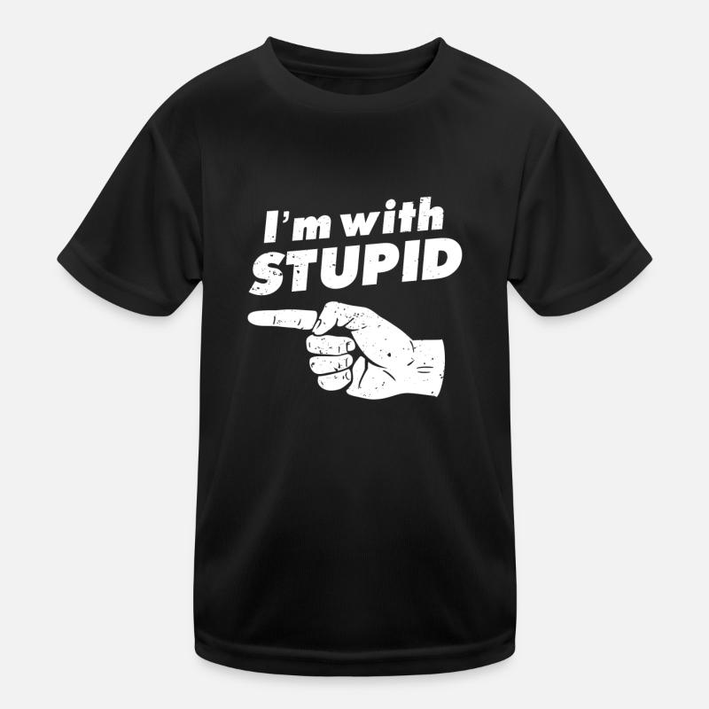 I'm with stupid - funny and funny gift Kids Functional T-Shirt