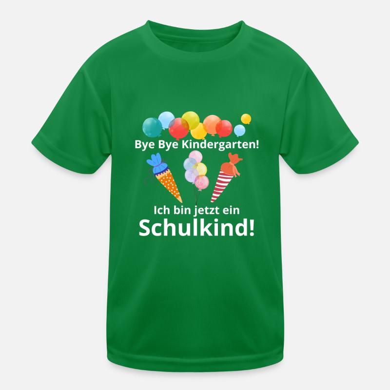 Bye Bye Kindergarten Kinder Funktions-T-Shirt