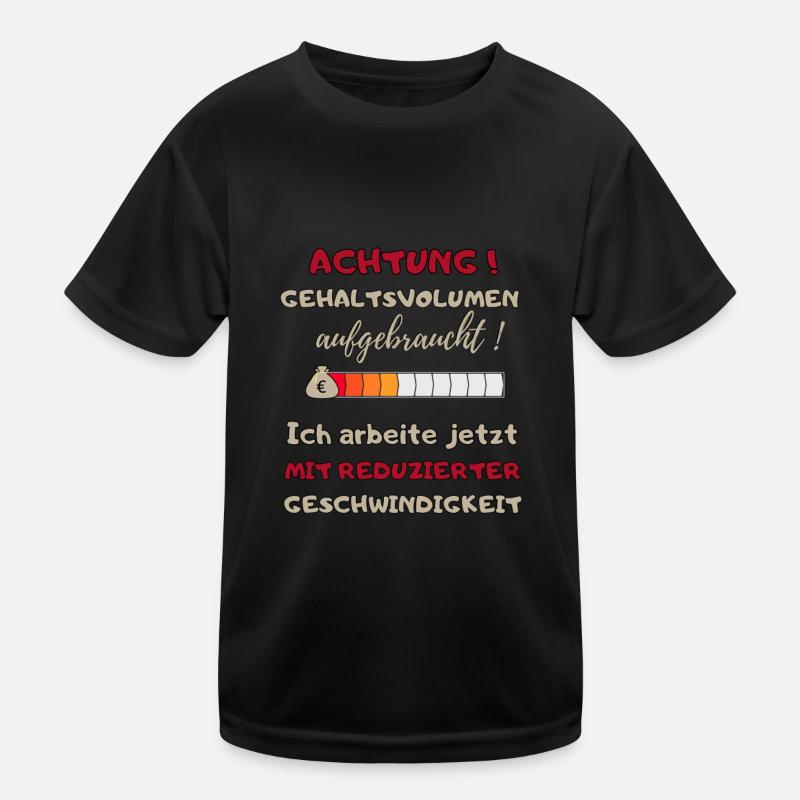 lustiger witziger Spruch Text Arbeit Buro Geschenk - Kinder Funktions-T-Shirt - Schwarz