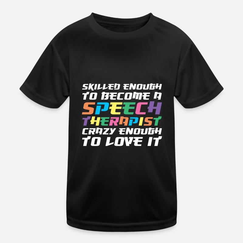 Speech Therapist Speech Therapy Speech Therapist Kids Functional T-Shirt
