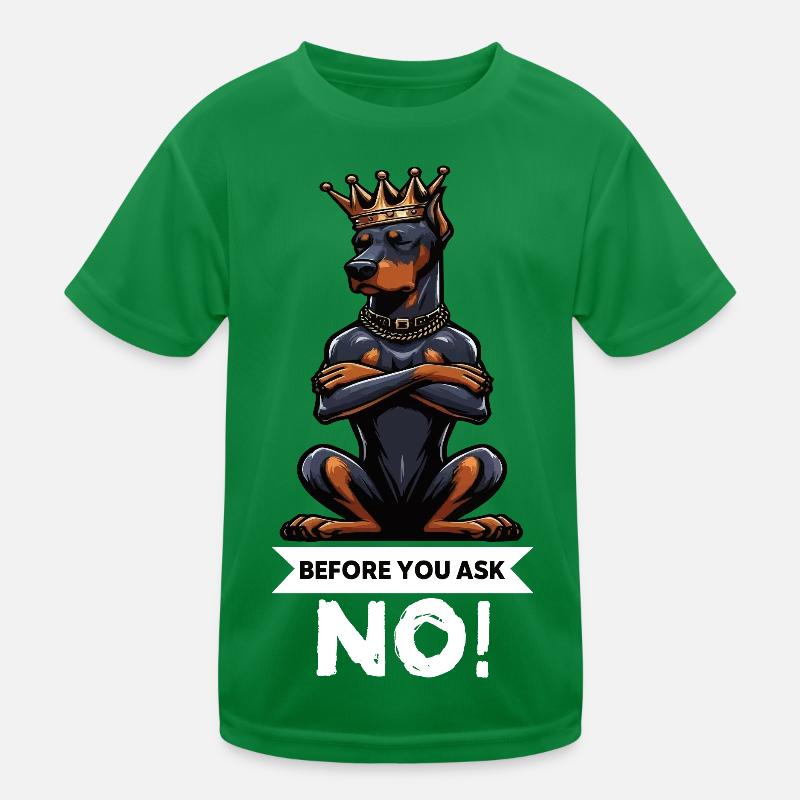 Before You Ask Dobermann Dobermannbesitzer  Kinder Funktions-T-Shirt