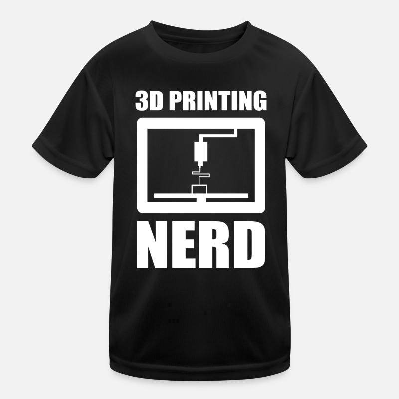 3D Nerd 3D Printing Nerd 3D Printer Sayings Kids Functional T-Shirt