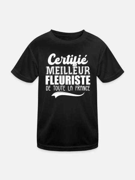 Certifié Meilleur Fleuriste De Toute La France - T-shirt sport Enfant - noir - Devant
