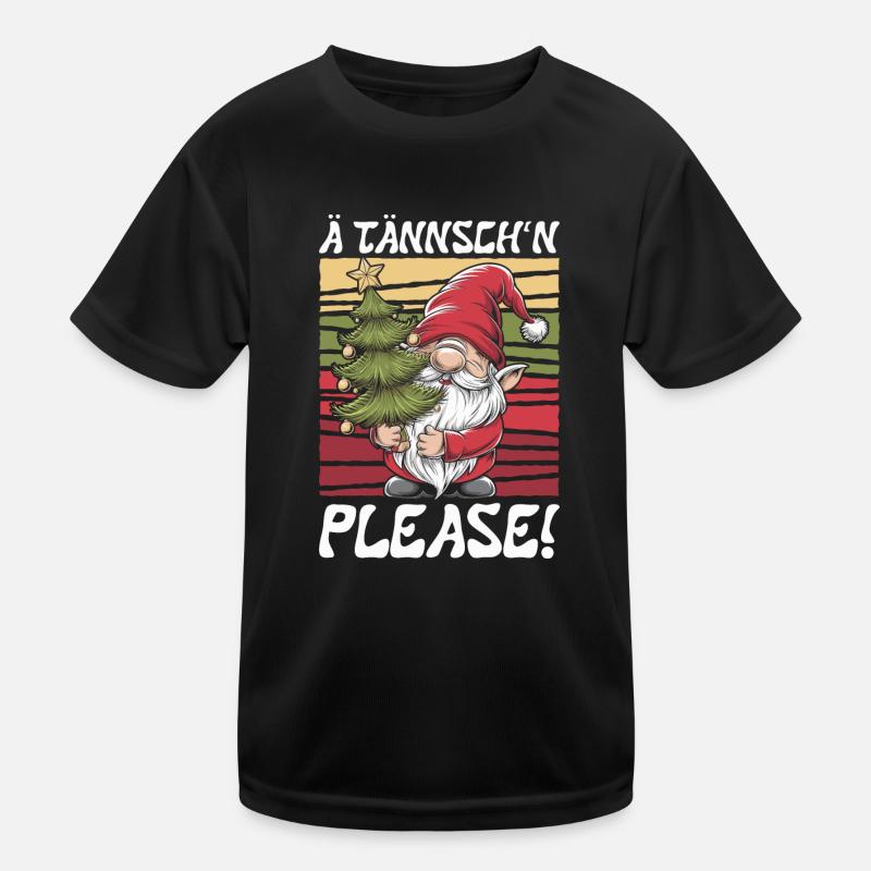 Weihnachten Lustiger Spruch Ä Tännsch'n Please Kinder Funktions-T-Shirt