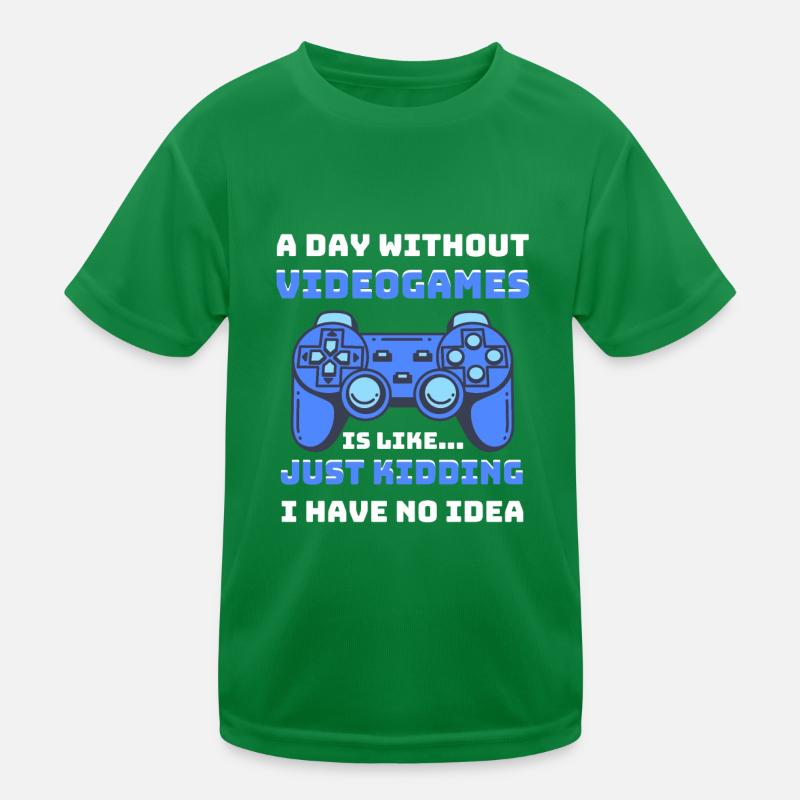 A day without Video games is like... Kids Functional T-Shirt