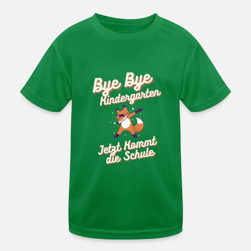 Bye Bye Kindergarten Kinder Funktions-T-Shirt