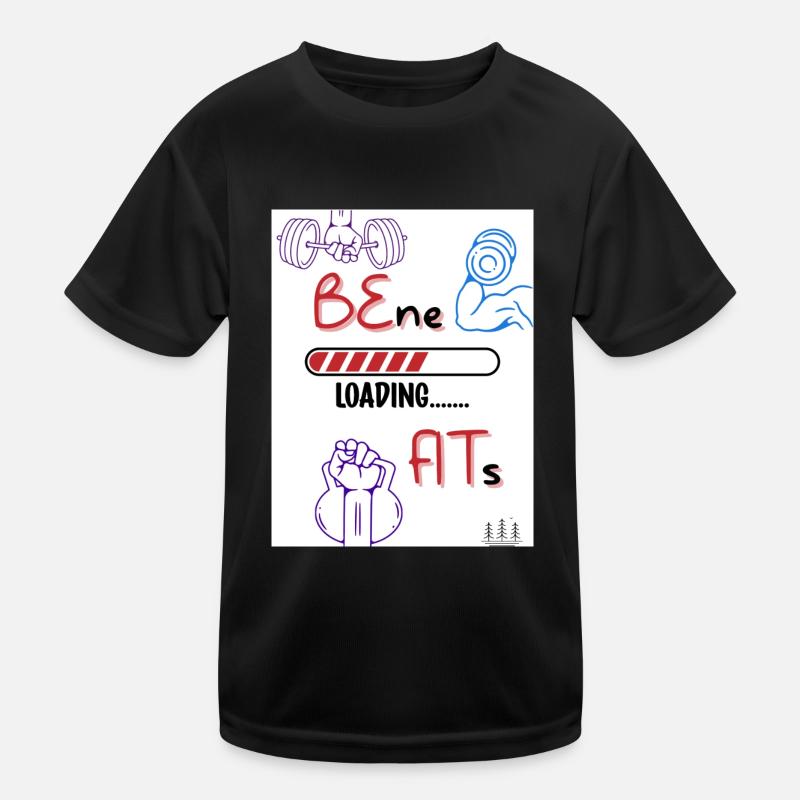 Be fit. Benefits loading. - Kids Functional T-Shirt - black