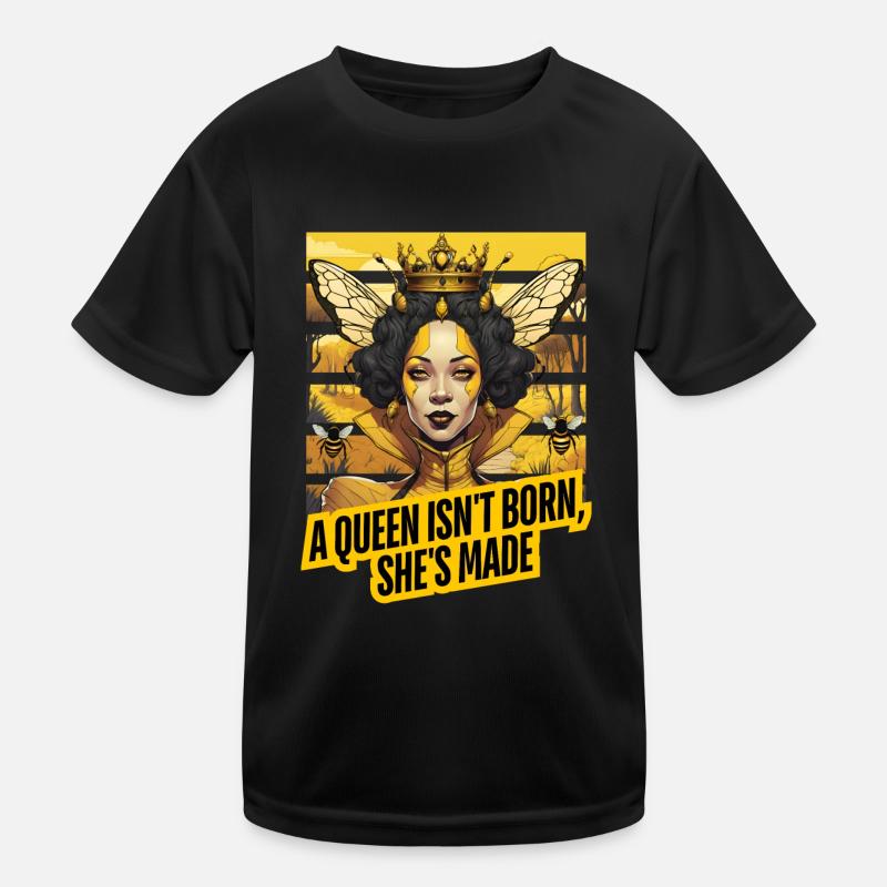 "A Queen isn't born, she's made." - Kinder Funktions-T-Shirt - Schwarz