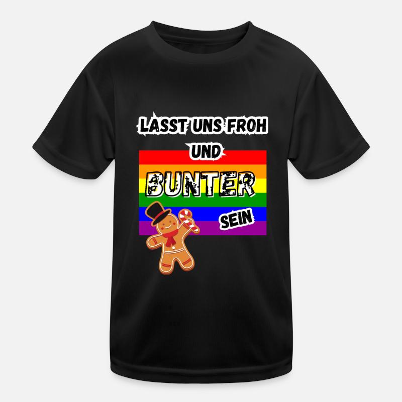 Lasst uns froh und BUNTER sein Kinder Funktions-T-Shirt