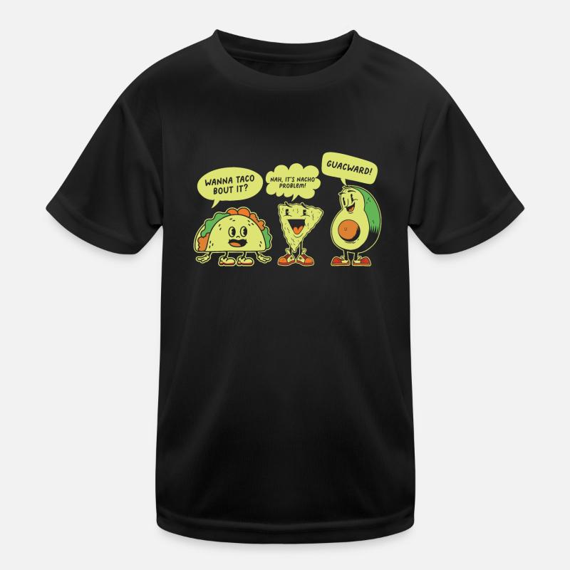 Funny Saying Taco Nacho Avocado Humor Funny Kids Functional T-Shirt