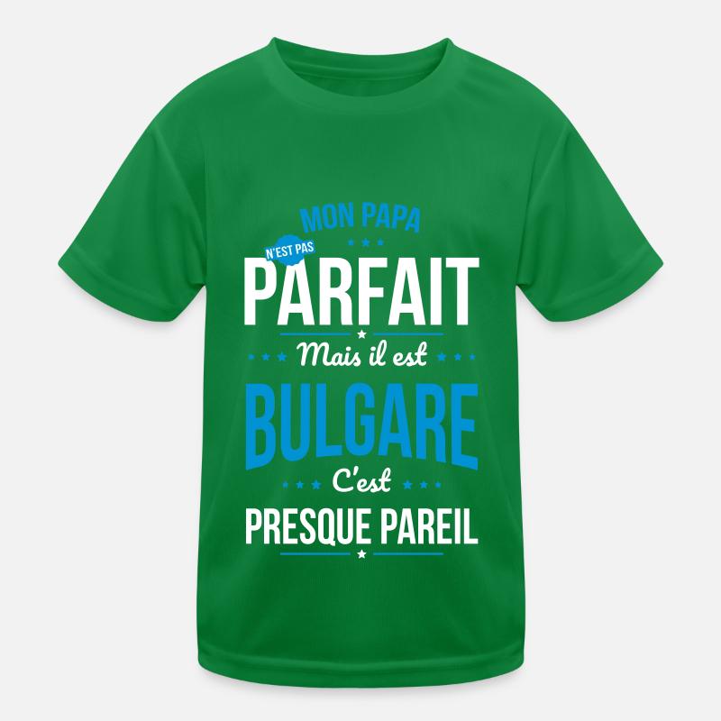 Mon papa n'est pas parfait - Bulgare T-shirt sport Enfant