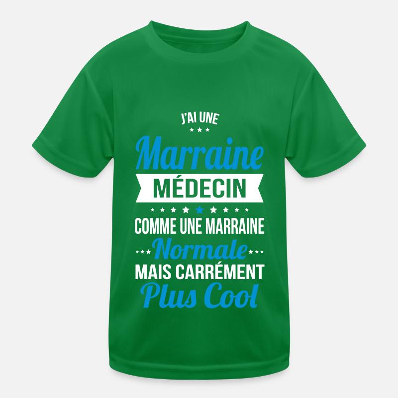 J'ai une marraine médecin plus cool T-shirt sport Enfant