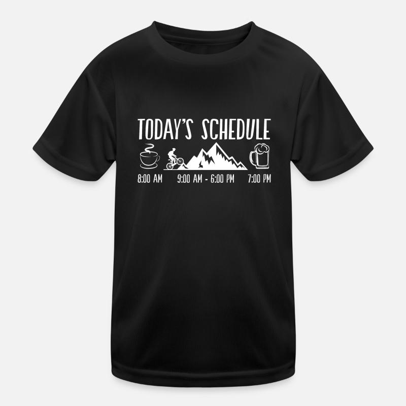 TODAY S SCHEDULE MTB Mountain Kinder Funktions-T-Shirt