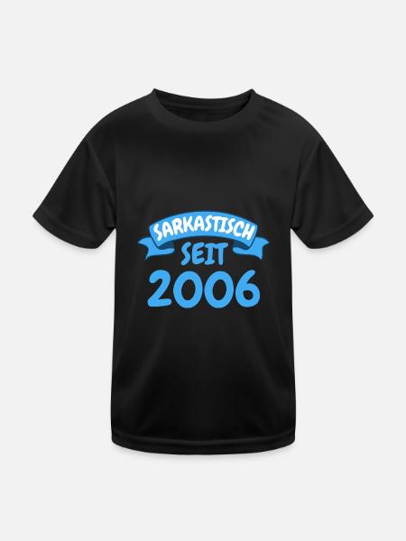 17 Jahre Geburtstag Geschenk Sarkastisch seit 2006 - Kinder Funktions-T-Shirt - Schwarz - Vorne