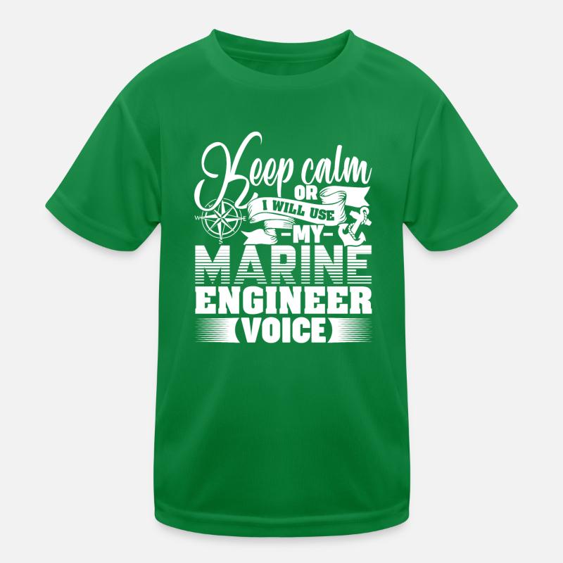 Keep Calm Or I Will Use My Marine Engineer Voice Kids Functional T-Shirt