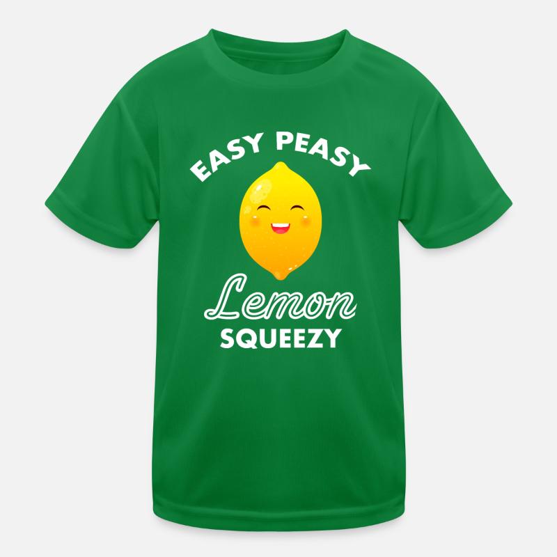 Easy Peasy Lemon Squeezy - Zitrone Limone Spruch Kinder Funktions-T-Shirt