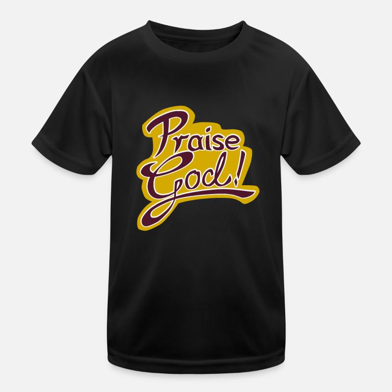 Praise God! Kinder Funktions-T-Shirt
