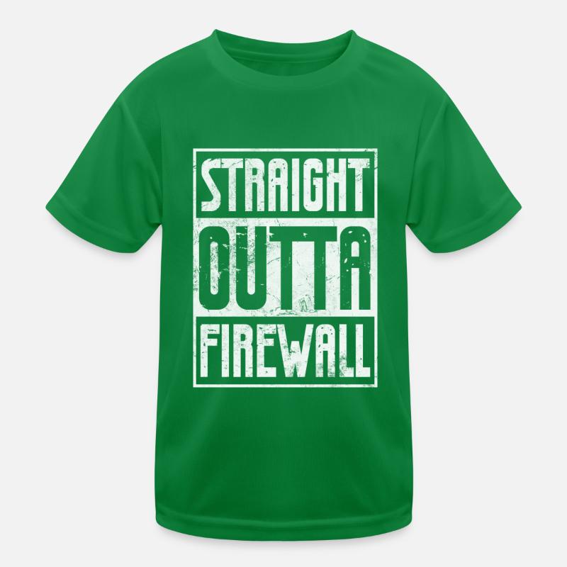 Straight outta firewall Network administrator Kinder Funktions-T-Shirt