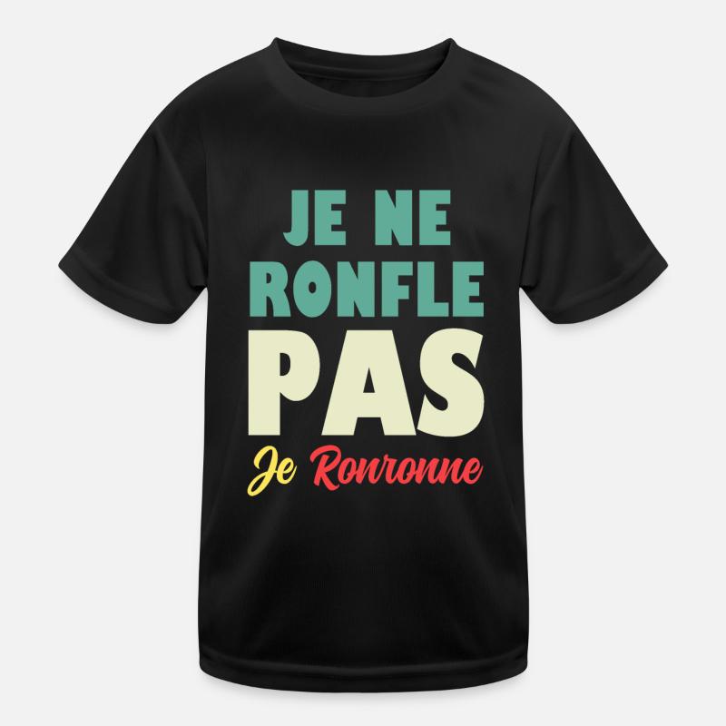 Je Ne Ronfle Pas Je Ronronne T-shirt sport Enfant