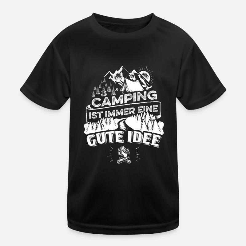 Camping eine gute Idee Kinder Funktions-T-Shirt