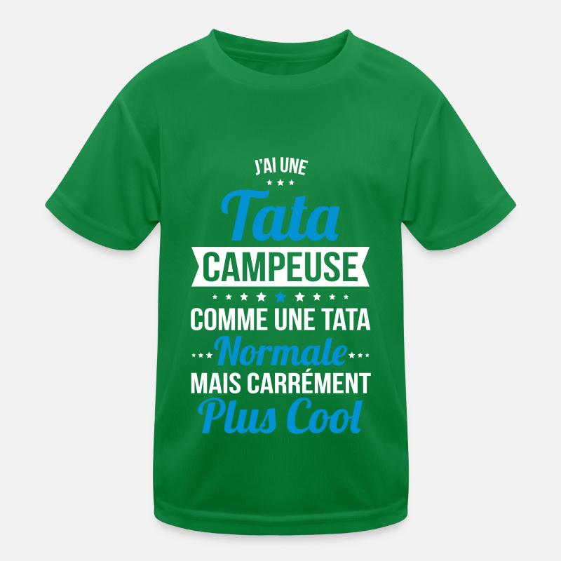 J'ai une tata campeuse plus cool T-shirt sport Enfant