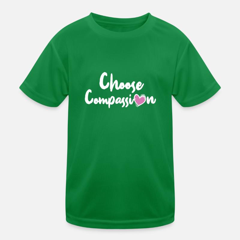 Compassion Ethics Motivation Cool Gift Kids Functional T-Shirt