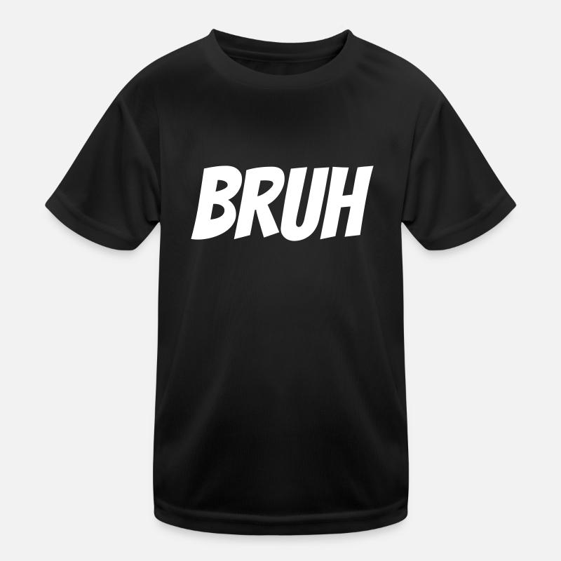 Bruh Kids Functional T-Shirt
