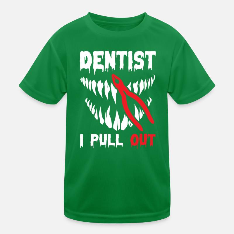 I Pull Out Funny Dentist Kinder Funktions-T-Shirt