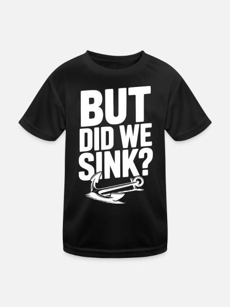 Aber sind wir untergegangen? - Kinder Funktions-T-Shirt - Schwarz - Vorne
