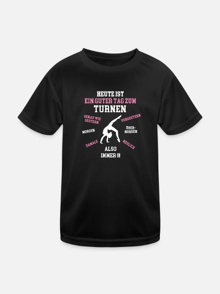 HEUTE IST EIN GUTER TAG ZUM TURNEN Turnerin - Kinder Funktions-T-Shirt - Schwarz - Vorne