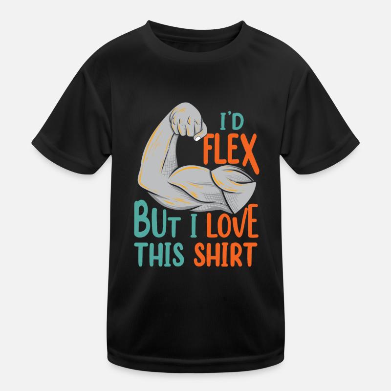 I'd Flex Funny Gym Bodybuilder Weightlifter Kinder Funktions-T-Shirt