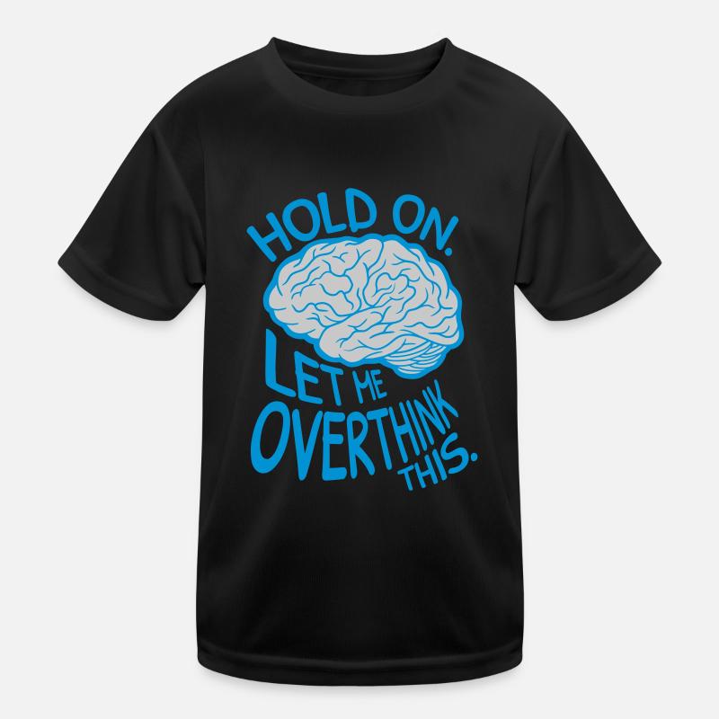 Let me overthink this Kids Functional T-Shirt