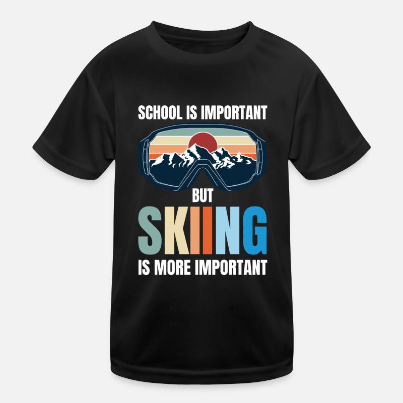 L’école est importante, mais le ski est plus important T-shirt sport Enfant