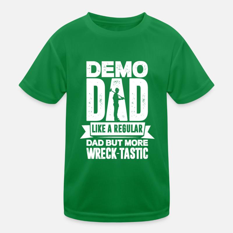 Demo Dad Like A Regular Dad - Deconstruction Kids Functional T-Shirt