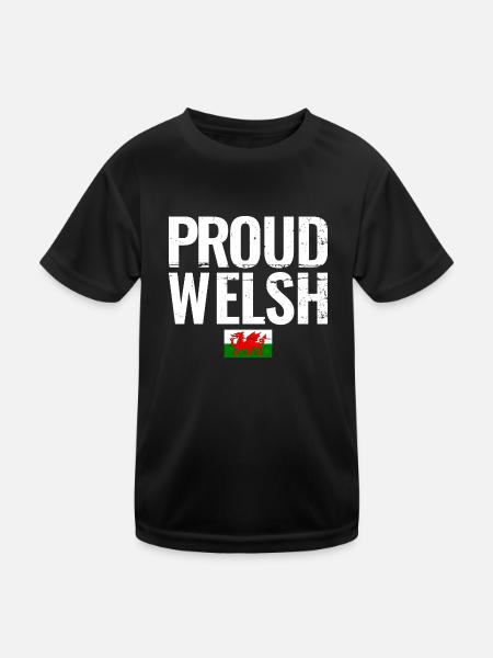 Proud Welsh Wales Welsh Flag Welsh - Kids Functional T-Shirt - black - Front