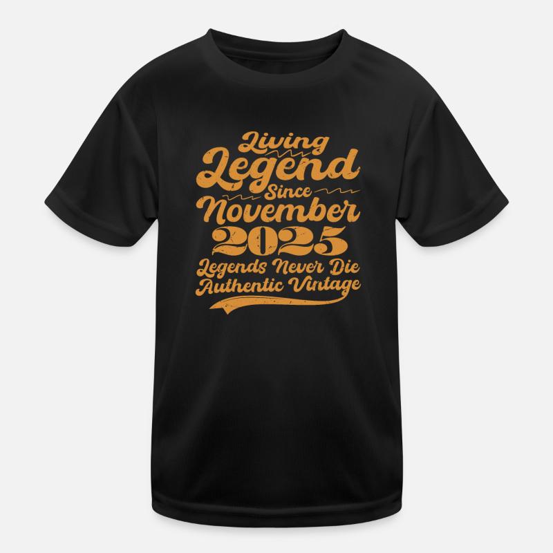 Es war einmal eine Legende. November 2025 Geburts Kinder Funktions-T-Shirt