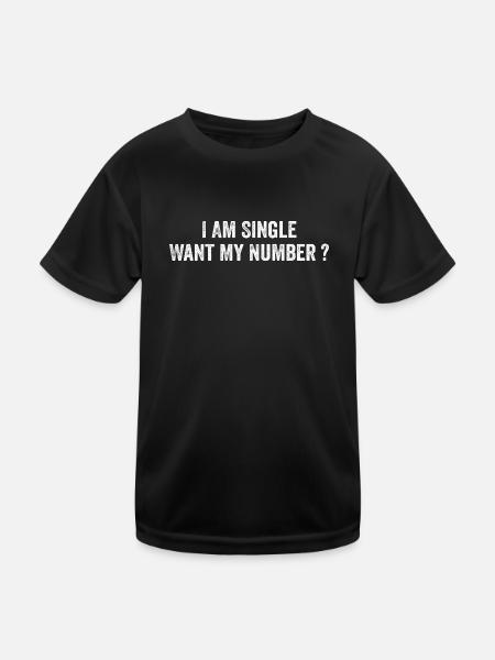Ich bin Single will meine Nummer | Komisch - Kinder Funktions-T-Shirt - Schwarz - Vorne
