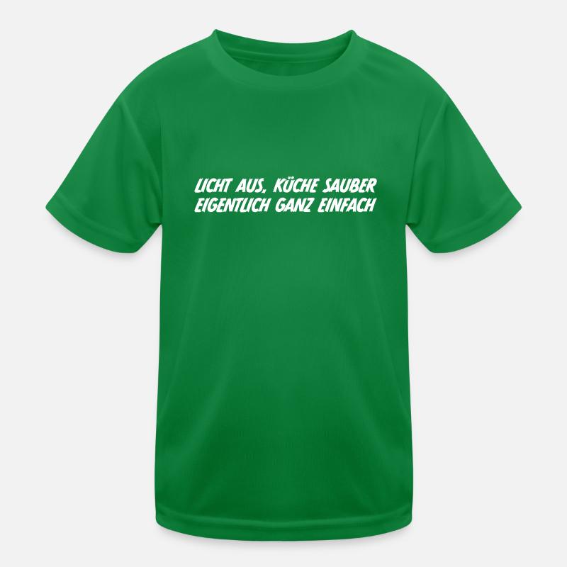 Licht aus Küche sauber eigentlich ganz einfach Kinder Funktions-T-Shirt