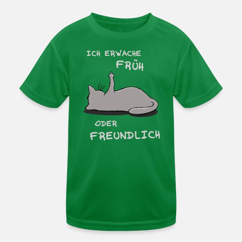 Ich erwache früh oder freundlich Kinder Funktions-T-Shirt