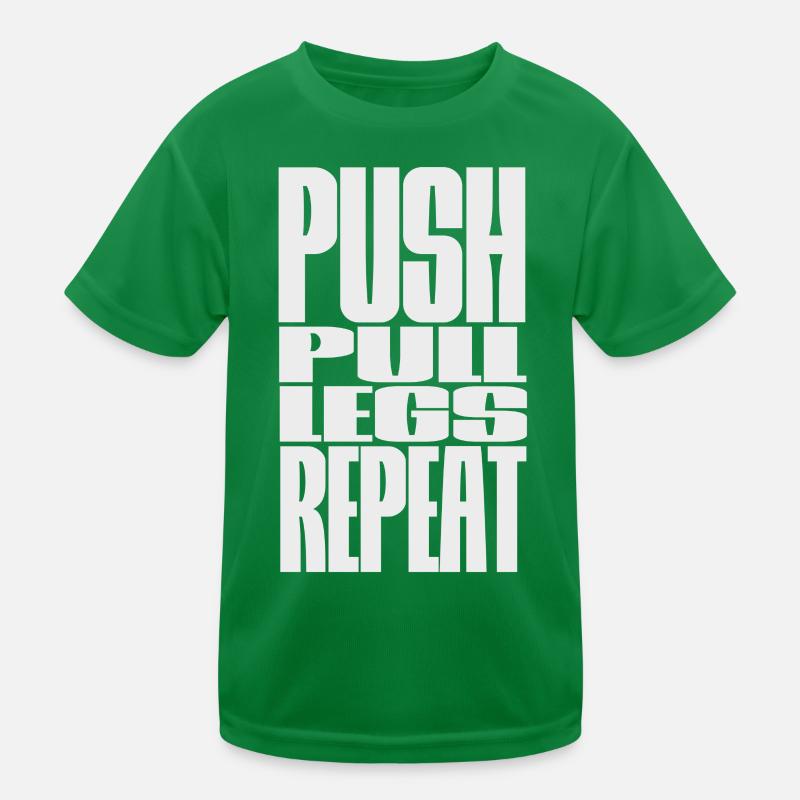 PUSH PULL LEGS REPEAT Kids Functional T-Shirt
