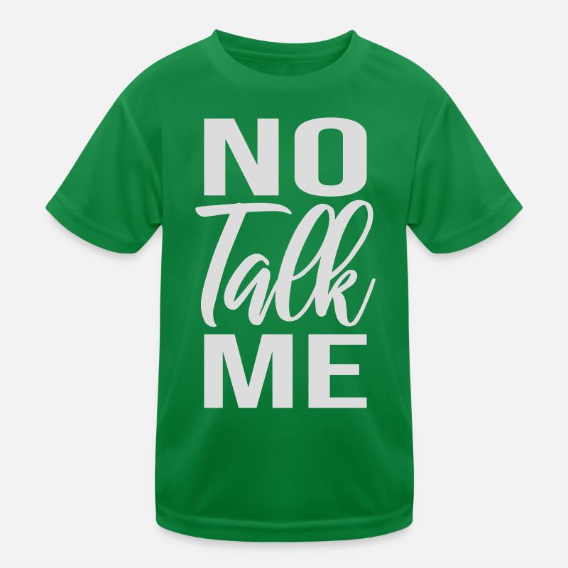 No Talk Me Funny Antisocial Introvert Saying Kids Functional T-Shirt
