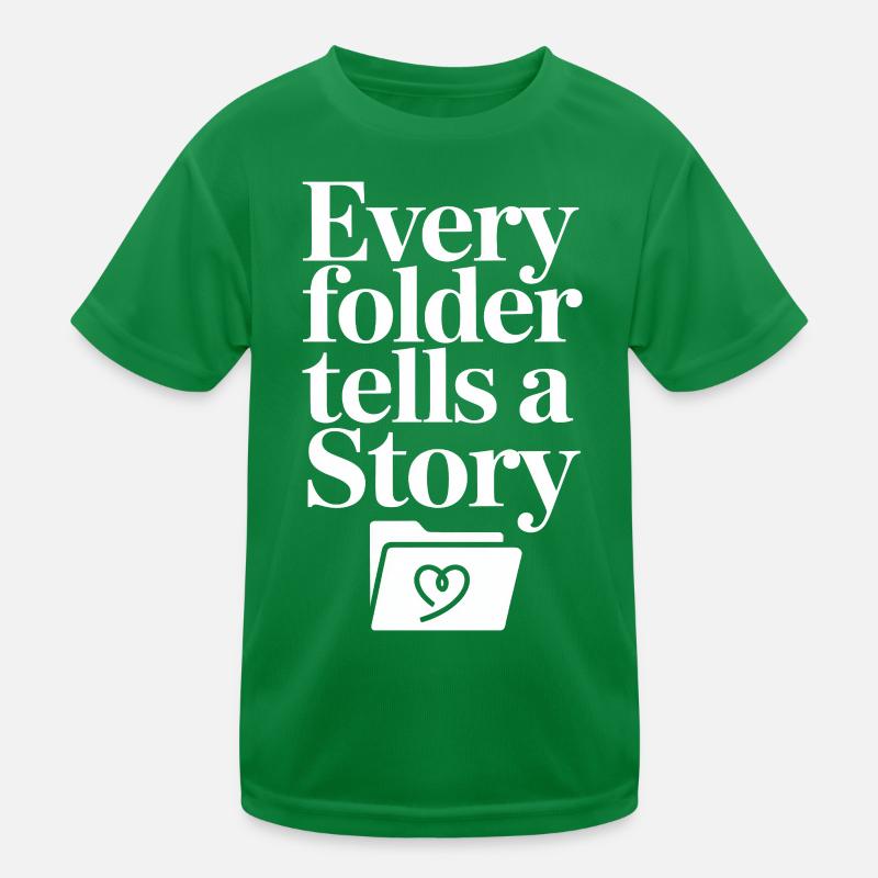 Jeder Ordner erzählt eine Geschichte Kinder Funktions-T-Shirt