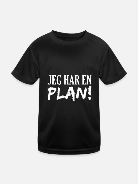 Ich habe einen Plan dänisch Kult Geschenk - Kinder Funktions-T-Shirt - Schwarz - Vorne
