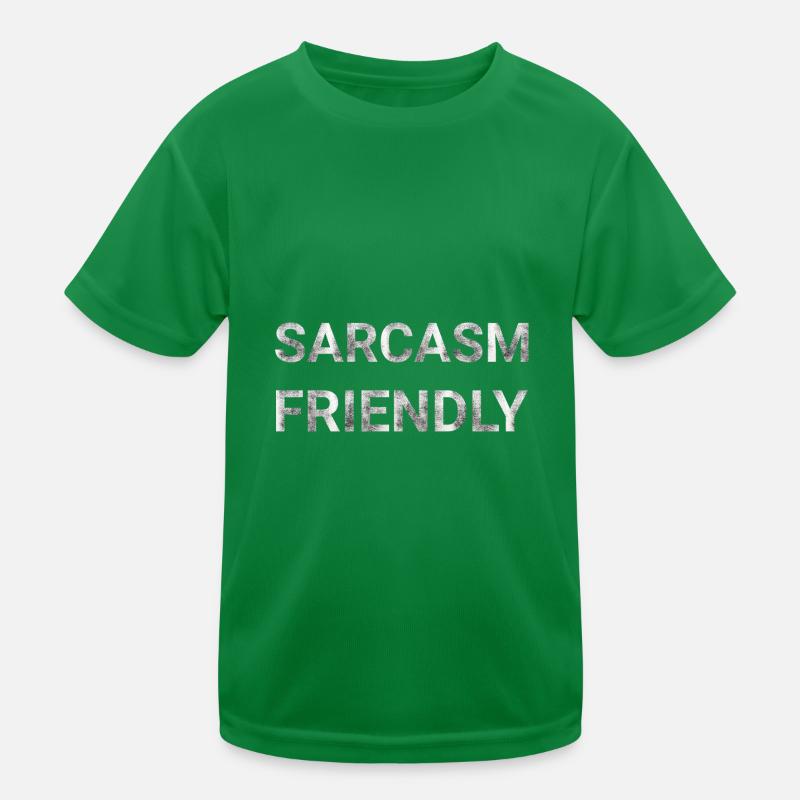 Sarcasm Friendly Kids Functional T-Shirt