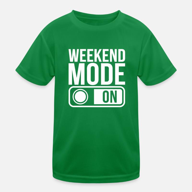Weekend Mode On Kids Functional T-Shirt