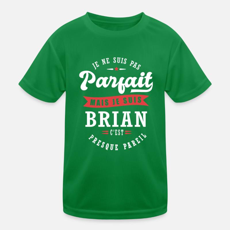 Brian Parfait Cadeau prenom brian T-shirt sport Enfant