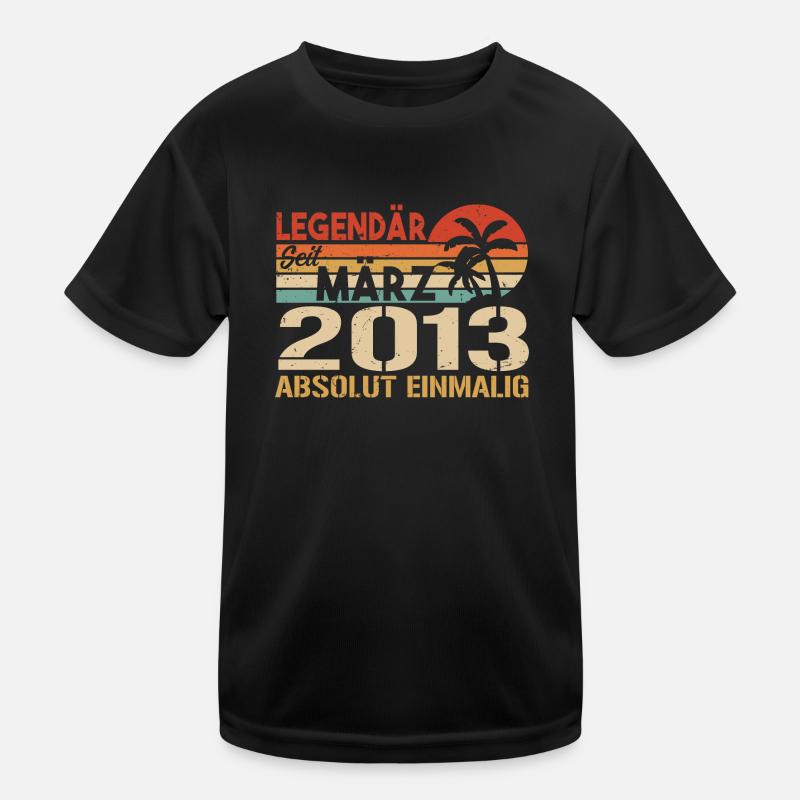Legendär Seit März 2013 - Absolut Einmalig Kinder Funktions-T-Shirt